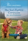Her Son's Faithful Companion: An Uplifting Inspirational Romance Cover Image