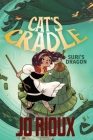 Cat's Cradle: Suri's Dragon By Jo Rioux Cover Image