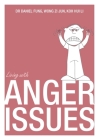 Living with Anger By Rebecca Ang, Ooi Yoon Phaik Cover Image