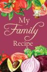 My Family Recipe By Eden Sachse Cover Image