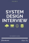 System Design Interview - An insider's guide By Alex Xu Cover Image