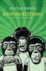 Egohumanisterna: De nya totalitärerna By Kristian Tørning Cover Image