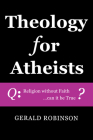 Theology for Atheists Cover Image