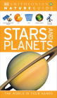 Nature Guide: Stars and Planets (DK Nature Guide) By DK Cover Image
