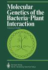 Molecular Genetics of the Bacteria-Plant Interaction (Proceedings in Life Sciences) Cover Image