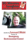 30 Minutes of Laughter and a Few Minutes of Fear By Leonard Bilski Cover Image