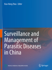Surveillance and Management of Parasitic Diseases in China Cover Image
