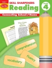 Skill Sharpeners Reading Grade 4 (Skill Sharpeners: Reading) By Evan-Moor Educational Publishers Cover Image