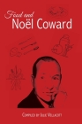 Food and Noël Coward By Julie Vellacott Cover Image