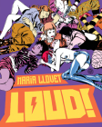 Loud By Maria Llovet, Maria Llovet (Artist) Cover Image
