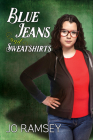 Blue Jeans and Sweatshirts (Deep Secrets and Hope #4) By Jo Ramsey Cover Image