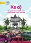 Vehicles - Xe cộ By Santisouk Philavong, Timothy James Santos (Illustrator) Cover Image