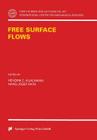 Free Surface Flows (CISM International Centre for Mechanical Sciences #391) Cover Image