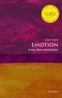 Emotion: A Very Short Introduction (Very Short Introductions) By Dylan Evans Cover Image