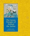 The Seven Voyages of Sinbad the Sailor By Rashin Kheiriyeh (Illustrator), Said Cover Image