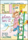 Mary Engelbreit's 12-Month 2023 Monthly Pocket Planner Calendar: Life, Plan On It Cover Image