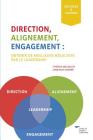 Direction, Alignment, Commitment: : Achieving Better Results Through Leadership (French) By Cynthia McCauley, Lynn Fick-Cooper Cover Image