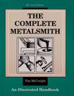 The Complete Metalsmith: An Illustrated Handbook Cover Image