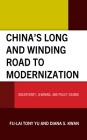 China's Long and Winding Road to Modernization: Uncertainty, Learning, and Policy Change By Fu-Lai Tony Yu, Diana S. Kwan Cover Image