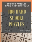 100 Hard Sudoku Puzzles (Volume 1): Sudoku Puzzles Hard and Difficult (Sudoku Large print one per page) By Booksbio, Fin Nobot Cover Image
