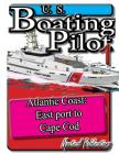 U. S. Boating Pilot 1 Eastport to Cape Cod By Nautical Publications Cover Image