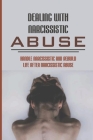Dealing With Narcissistic Abuse: Handle Narcissistic And Rebuild Life After Narcissistic Abuse: Emotional Invalidation Cover Image