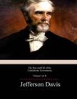 The Rise and Fall of the Confederate Government, Volume 1 Cover Image