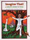 Imagine That: A Child's Guide to Yoga By Kenneth K. Cohen, Joan Hyme (Illustrator) Cover Image