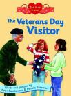 The Veterans Day Visitor (Second Grade Friends) By Peter Catalanotto, Pamela Schembri, Peter Catalanotto (Illustrator) Cover Image