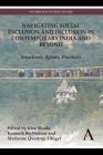 Navigating Social Exclusion and Inclusion in Contemporary India and Beyond: Structures, Agents, Practices (Anthem South Asian Studies) By Uwe Skoda (Editor), Kenneth Bo Nielsen (Editor), Marianne Qvortrup Fibiger (Editor) Cover Image