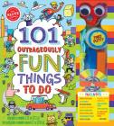101 Outrageously Fun Things to By Klutz (Created by) Cover Image