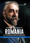 Romania at the Paris Peace Conference: A Study of the Diplomacy of Ioan I.C. Bratianu Cover Image