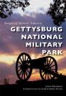 Gettysburg National Military Park (Images of Modern America) By Jared Frederick, Christopher Gwinn (Introduction by) Cover Image