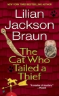 The Cat Who Tailed a Thief (Cat Who... #19) By Lilian Jackson Braun Cover Image