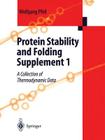 Protein Stability and Folding: Supplement 1 a Collection of Thermodynamic Data Cover Image