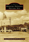 Minidoka National Historic Site (Images of America) Cover Image