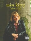 Miss Kitty - Kiss & Tell: Guitar Songbook with Lyrics Cover Image