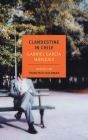 Clandestine in Chile: The Adventures of Miguel Littin By Gabriel García Márquez, Francisco Goldman (Preface by), Asa Zatz (Translated by) Cover Image