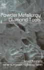 Powder Metallurgy Diamond Tools Cover Image