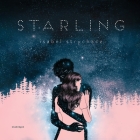 Starling By Isabel Strychacz, Mara Wilson (Read by) Cover Image