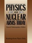 Physics and Nuclear Arms Today (Readings from Physics Today #4) Cover Image