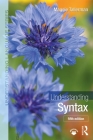 Understanding Syntax (Understanding Language) By Maggie Tallerman Cover Image