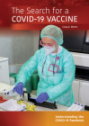The Search for a Covid-19 Vaccine By Craig E. Blohm Cover Image
