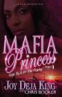Mafia Princess Part 4 Stay Rich or Die Trying By Joy Deja King Cover Image