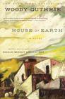 House of Earth: A Novel Cover Image
