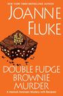 Double Fudge Brownie Murder (A Hannah Swensen Mystery #18) Cover Image