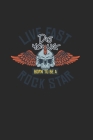 Live Fast Die Young Born To Be A Rock Star Cover Image