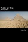 Pyramids of Egypt through a Camera Lens (A photographic journey the Pyramids) By M. Lab Cover Image