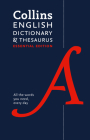 Collins English Dictionary and Thesaurus Essential edition: All-in-One Support for Everyday Use (Collins Essential Editions) Cover Image