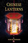 Chinese Lanterns By Margie Hiermer Cover Image
